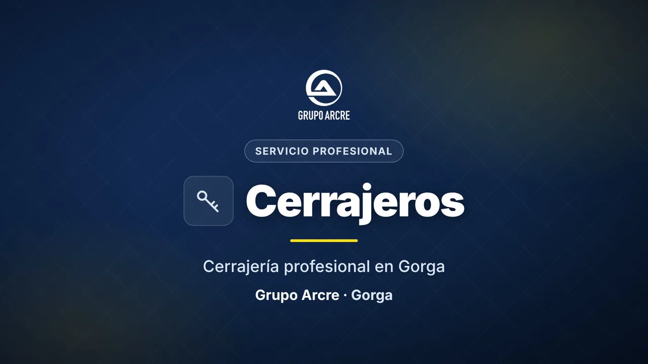 Cerrajería profesional en Gorga