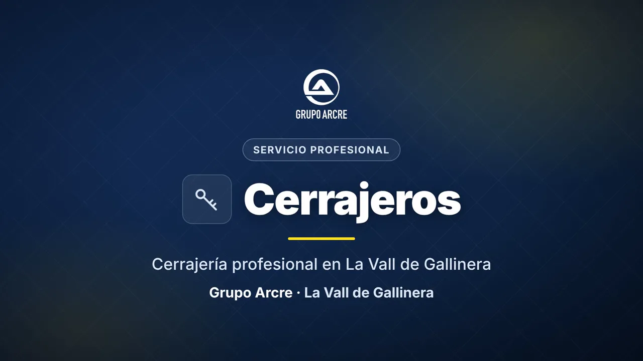 Cerrajería profesional en La Vall de Gallinera